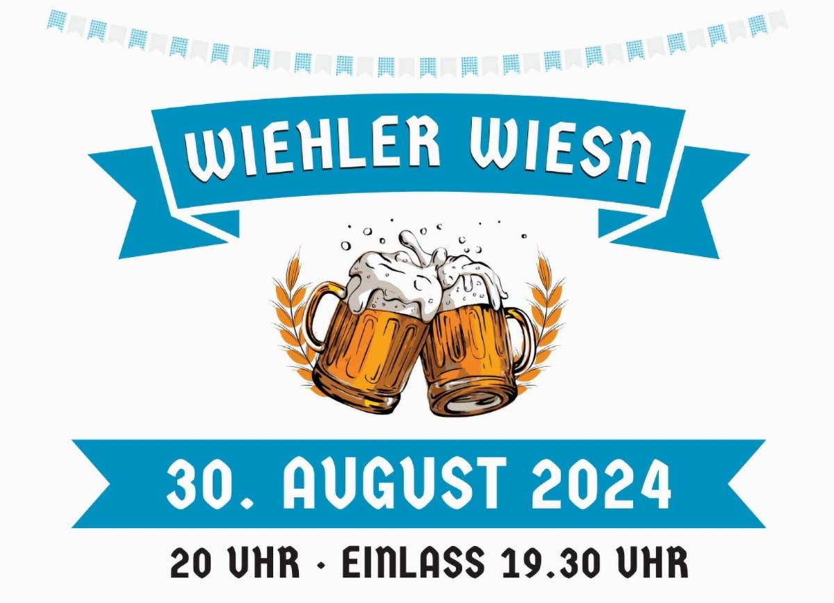 „Wiehler Wiesn“ im Hotel zur Post